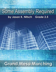 Some Assembly Required Marching Band sheet music cover
